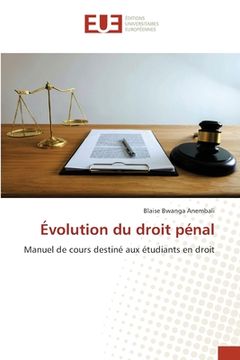 portada Évolution du droit pénal (en Francés)