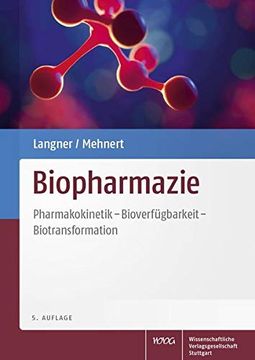 portada Biopharmazie Pharmakokinetik - Bioverfügbarkeit - Biotransformation (en Alemán)