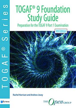 portada Togaf ® 9 Foundation Study Guide – 4th Edition: Preparation for the Togaf 9 Part 1 Examination (en Inglés)