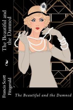 portada The Beautiful and the Damned Francis Scott Fitzgerald