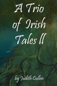 portada A Trio of Irish Tales II (in English)