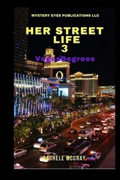 portada Her Street Life 3: Vegas Degrees (en Inglés)