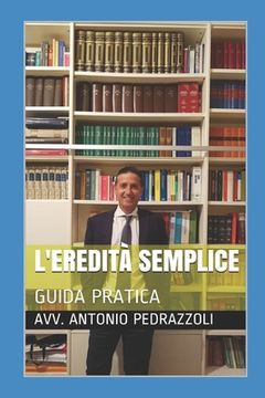 portada L'Eredita' Semplice: Guida Pratica (in Italian)
