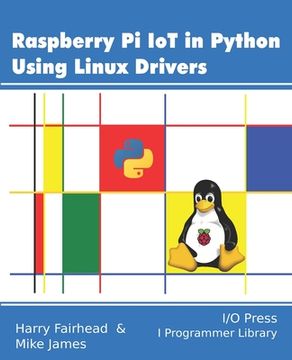 portada Raspberry Pi IoT In Python Using Linux Drivers 