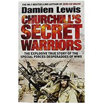 portada Churchills Secret Warriors (en Inglés)