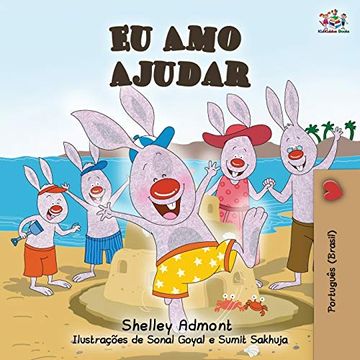 portada Eu amo Ajudar: I Love to Help- Brazilian Portuguese Book for Kids (Portuguese Bedtime Collection) (in Portuguese)