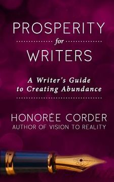 portada Prosperity for Writers: A Writer's Guide to Creating Abundance (en Inglés)