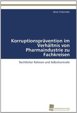 portada Korruptionspravention Im Verhaltnis Von Pharmaindustrie Zu Fachkreisen
