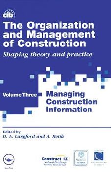portada the organization and management of construction: managing construction information (in English)