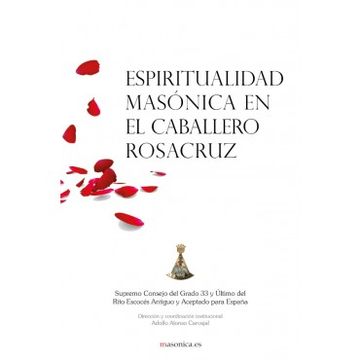 portada Espiritualidad Masónica en el Caballero Rosacruz (in Spanish)