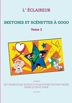 portada Sketches Et Scénettes À Gogo: Tome 2 (in French)