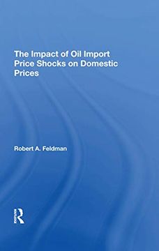 portada The Impact of oil Import Price Shocks on Domestic Prices (en Inglés)