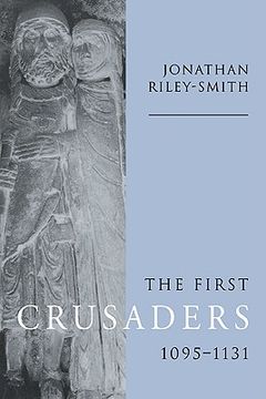 portada The First Crusaders, 1095 1131 (en Inglés)