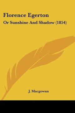 portada florence egerton: or sunshine and shadow (1854) (in English)