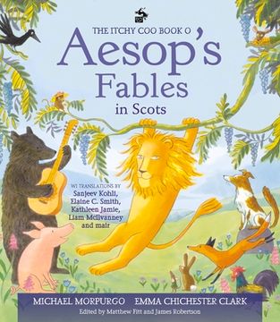 portada The Itchy Coo Book O Aesop's Fables in Scots (en Escocés)