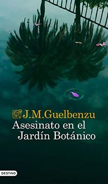 portada Asesinato en el Jardín Botánico (Áncora & Delfín) (in Spanish)
