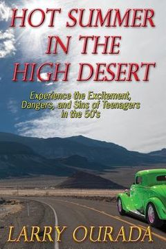 portada Hot Summer in the High Desert (in English)