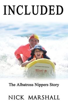 portada Included: The Albatross Nippers Story (en Inglés)
