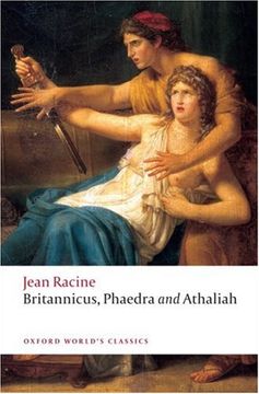 portada Britannicus, Phaedra, Athaliah (Oxford World's Classics) (en Inglés)