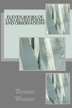 portada eleven books of collected poems and observations (en Inglés)