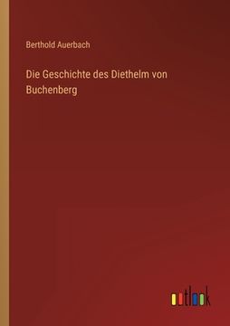 portada Die Geschichte des Diethelm von Buchenberg (en Alemán)