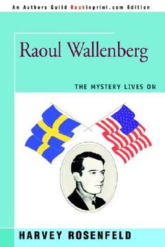 portada raoul wallenberg: the mystery lives on (en Inglés)