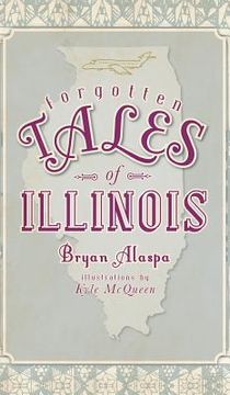 portada Forgotten Tales of Illinois