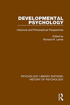 portada Developmental Psychology: Historical and Philosophical Perspectives (Psychology Library Editions: History of Psychology) 