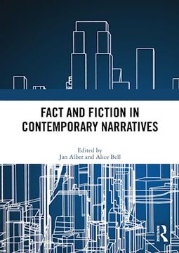portada Fact and Fiction in Contemporary Narratives (in English)