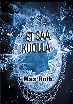 portada Et saa Kuolla (in Finnish)