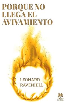 portada Porque no Llega el Avivamiento: El Llamado Profético de Dios (in Spanish)