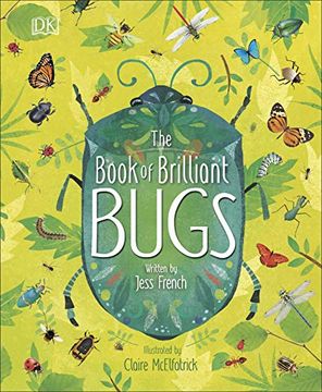 portada The Book of Brilliant Bugs (Dk) (en Inglés)