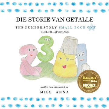 portada The Number Story 1 die Storie van Getalle: Small Book one English-Africaans (en Afrikáans)