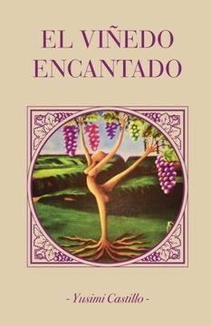 portada El viñedo encantado (Spanish Edition)