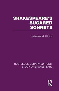 portada Shakespeares Sugared Sonnets (Routledge Library Editions: Study of Shakespeare) 