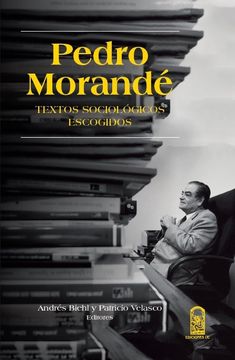 portada Pedro Morandé, Textos Sociológicos Escogidos (in Spanish)