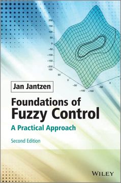 portada Foundations Of Fuzzy Control: A Practical Approach, 2Nd Edition
