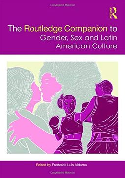 portada The Routledge Companion to Gender, Sex and Latin American Culture (en Inglés)
