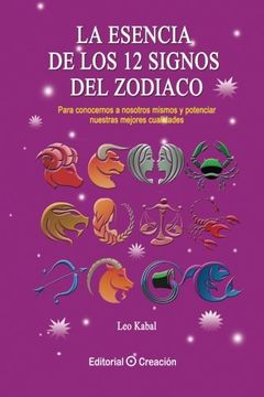 portada La Esencia de los 12 Signos del Zodiaco (in Spanish)