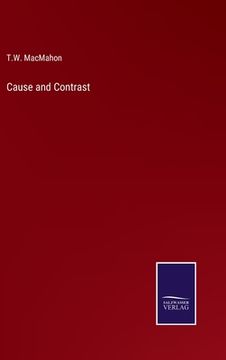 portada Cause and Contrast (en Inglés)