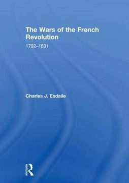 portada The Wars of the French Revolution: 1792–1801 (en Inglés)