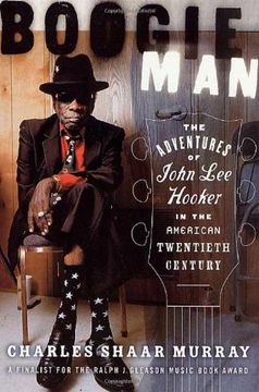 portada Boogie Man: The Adventures of John lee Hooker in the American Twentieth Century (en Inglés)