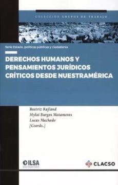 portada Derechos Humanos y Pensamientos Juridicos Criticos Desde Nuestramerica