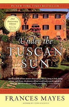 portada Under the Tuscan Sun: At Home in Italy (en Inglés)