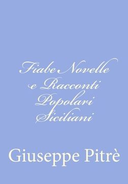 portada Fiabe Novelle e Racconti Popolari Siciliani (Volume 1) (Italian Edition)