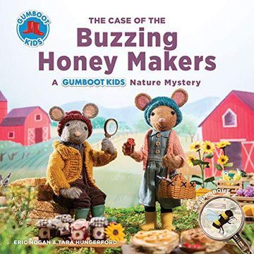 portada The Case of the Buzzing Honey Maker: A Gumboot Kids Nature Mystery (The Gumboot Kids) (en Inglés)