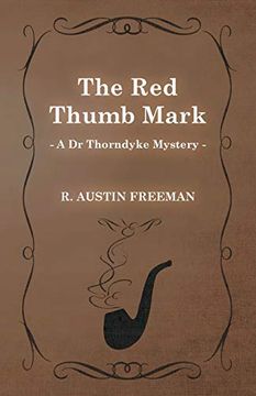 portada The red Thumb Mark (a dr Thorndyke Mystery) (en Inglés)