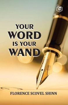 portada Your Word Is Your Wand (en Inglés)