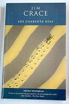 portada Los Cuarenta Dias (Premio Whitbread) (in Spanish)