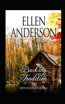 portada Bucking Tradition: Historical Western Romance (en Inglés)